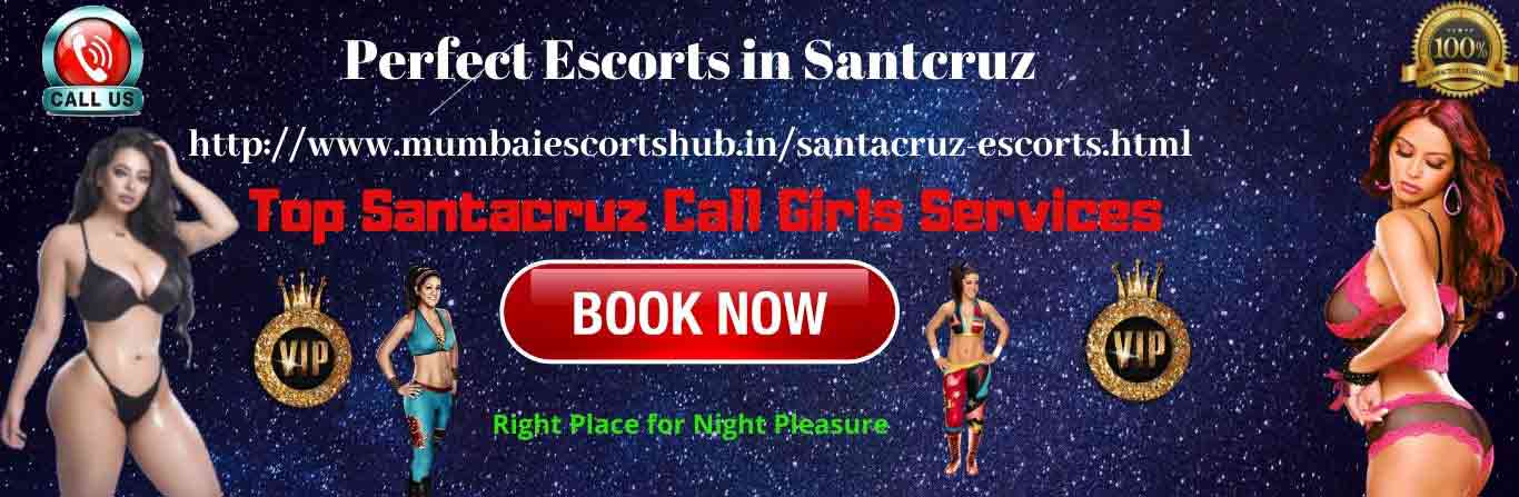 Santacruz Escorts Service